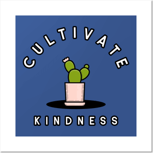 Cultivate Kindness Gardening Posters and Art